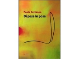 Di posa in posa, l’arte, la vita