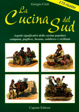 La Cucina del Sud, di Giorgio Cretì