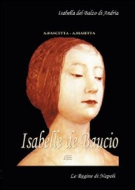 La leggendaria incoronazione in Lecce di Isabella del Balzo