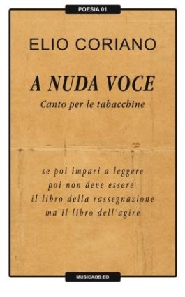 A nuda voce. Canto per le tabacchine