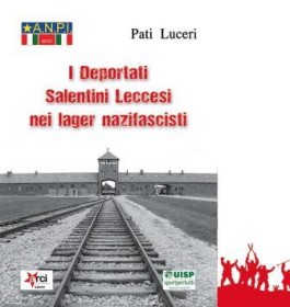 Deportati salentini leccesi nei lager nazifascisti