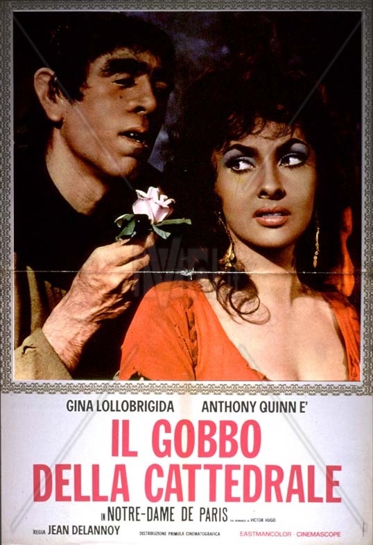 La locandina della trasposizione cinematografica del romanzo (1956), con Anthony Quinn e Gina Lollobrigida (immagine tratta da http://www.ivid.it/foto/cinema/Drammatico/1956/Notre-Dame-de-Paris---Il-gobbo-della-cattedrale/392193/Locandina/Locandina-Gina-Lollobrigida-Anthony).