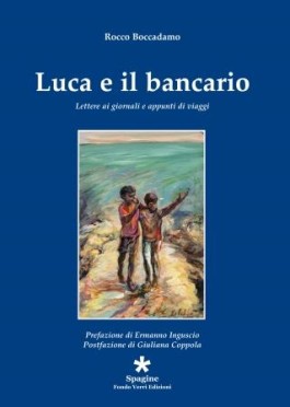 Libri| Luca e il bancario