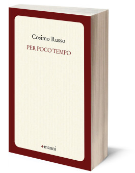 Per poco tempo. Per Cosimo Russo