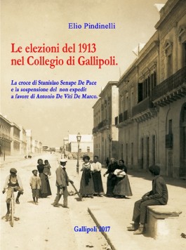 Libri| Le elezioni del 1913 nel Collegio di Gallipoli