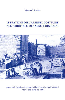 Libri| L’arte del costruire a Nardò e dintorni