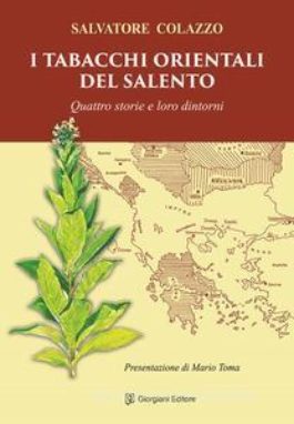 Il tabacco raccontato con garbo in un libro di Salvatore Colazzo