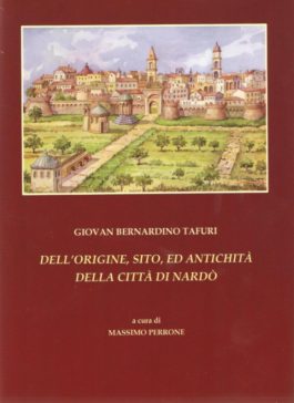 Libri| Dell’Origine, sito, ed antichità della città di Nardò