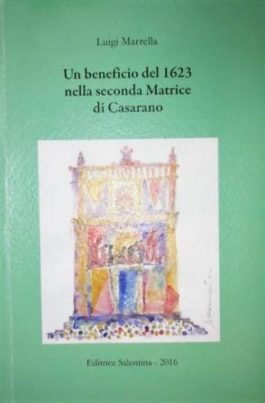 Un beneficio del 1623 nella seconda Matrice di Casarano