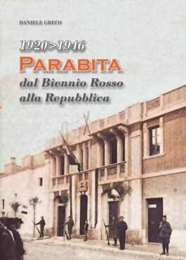 Libri| Parabita dal biennio rosso alla Repubblica